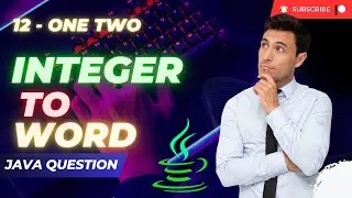 INTEGER TO WORD IN JAVA: A Step-by-Step Guide | @Adi_Code_Hub