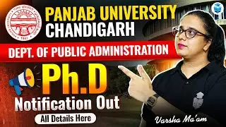 Panjab University Chandigarh | PhD Admission 2025&ndash;26 | PhD Notification Out | Apply Now!