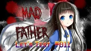 Let's Test - Mad Father - [Deutsch/German]: Horror im JRPG Style?