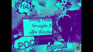 Young Honorable - Position Of Power Freestyle