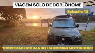 EP 42 Enfrentando uma tempestade com vento morando em um mini motorhome
