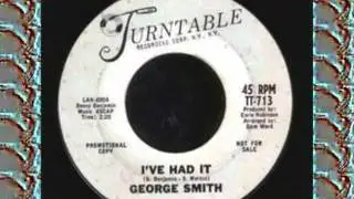 GEORGE SMITH - I'VE HAD IT (TURNTABLE) #Make Celebrities History