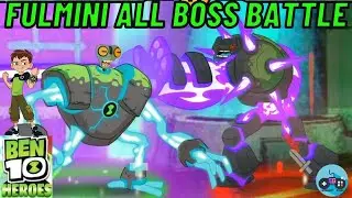 BEN 10 HEROES -  FULMINI ALL BOSS BATTLE - Gameplay Android