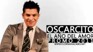Oscarcito - El A&ntilde;o del Amor