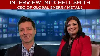 Global Energy Metals CEO on the company's plan to become a leading player in the cobalt industry.