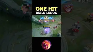😱 WATCH THIS - BEST BUILD LUNOX 2024❓(ONE HIT) ~ MLBB 🔥 #mobilelegends #onehitbuild #lunox #shorts