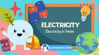 Primary Science PSLE Revision Guide EP 18 | Electricity | Electricity in Series