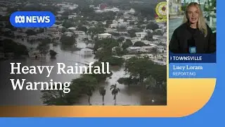 North Queensland braces for more widespread heavy rainfall | ABC NEWS