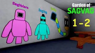 Garden of Savvag Chapter 1 Scary Place + Garden of Sagvag Chapter 2 The Opposite - Full Games.