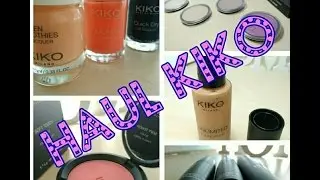 SUPER HAUL REBAJAS KIKO COSMETICS 2017