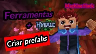 FERRAMENTAS  HYTALE | PASSO A PASSO PARA  CRIAR UM PREFAB