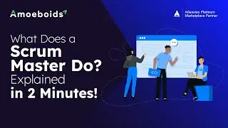 What Does a Scrum Master Do? Role & Responsibilities Explained in 2 Minutes!