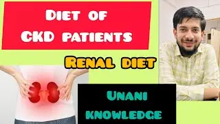 CKD k mareezo ki Diet kya honi chahiye #unani #ayurveda #renaldiet #kidney #kidneyfailure #ckd
