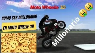 MILLONARIO 😱🤑/  TRUCO PARA SER MILLONARIO EN MOTO WHEELIE 3D 💸💸💸💸💸💸💸💸💸88