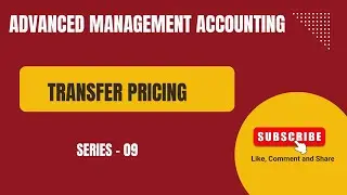 Transfer Pricing| Sinhala | Advanced Management  Accounting