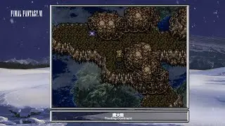 [Video Soundtrack] Floating Continent [FINAL FANTASY VI]