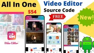 How To Create A Android Video Editor App | All In One Video Editor App | Free Source Code Download