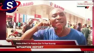#FuelScarcity: Police K!lled 2 in Kaduna Due To Fuel Scarcity