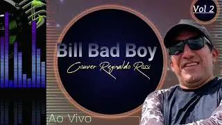cd promocional cantor Bill bad boy s&oacute; sucessos inesquec&iacute;veis!!