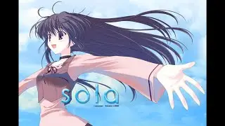 Sola - OST 6 - Yozora Miagete | ヨゾラミアゲテ