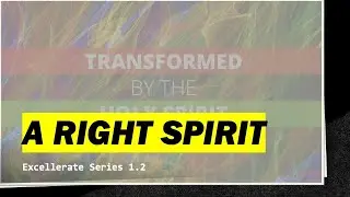 The Right Spirit - Worship Service - Youth Sunday - 24 Sep 2024