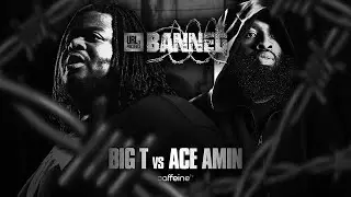 Big T Vs Ace Amin (One Rounder)