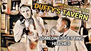 OTR DUFFY'S TAVERN - SOMEONE'S GETTING HITCHED #oldtimeradio