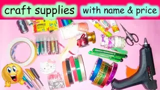 My all craft materials with name and price | Mithi's Crafts