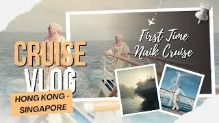 SERBA-SERBI NAIK CRUISE: FASILITAS, TIPE KAMAR, DAN RESTORANNYA | STAR VOYAGER HONG KONG-SINGAPORE