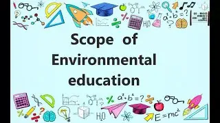 Scopes for Environmental education