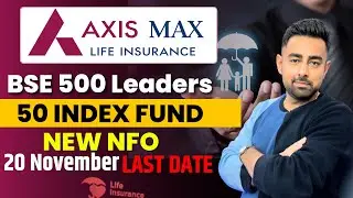 Axis Max Life BSE 500 Dividend Leaders 50 Index Fund | NFO | Jayesh Khatri 