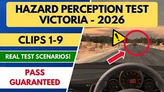 Тест на распознавание опасностей 2026 Vic & VicRoads HPT: тренировочные видеоролики 1&ndash;9 | Пройдит...