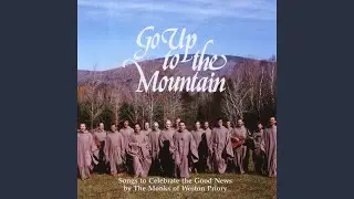 Go up to the Mountain