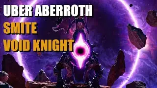 Uber Aberroth - Smite Void Knight (Offline) | Last Epoch