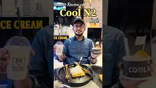 &ldquo;Cool N2: Viral Dessert Spot Review!&rdquo; #foodie #food #burgerbattle #dessert #pakistan #pakistanstreet