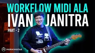 WORKFLOW MIDI ALA IVAN JANITRA | BONUS TRACK | BOXXCASE & BXJR