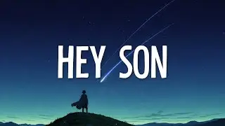 Sam Feldt, MC4D, VIZE - Hey Son (Lyrics) ft. Aloe Blacc