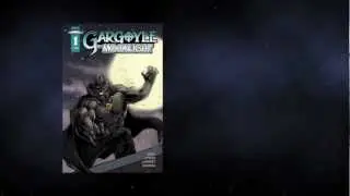 Gargoyle By Moonlight Trailer from Moonrise Comics