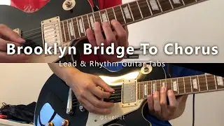 The Strokes - Brooklyn Bridge To Chorus Guitar Tab (Lead and Rhythm)