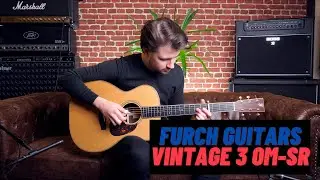 Furch Vintage 3 OM-SR | Ultimate Demo