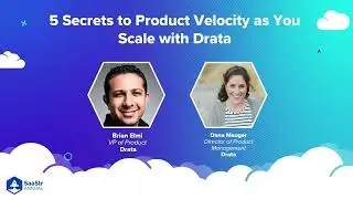 5 Secrets to Product Velocity as You Scale with Drata | SaaStr Software Community