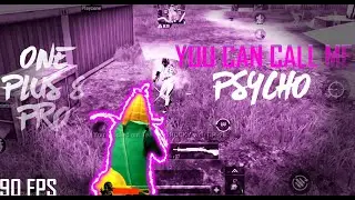 YOU KEEP CALLING ME PSYCHO [90 FPS]PUBG MOBILE MONTAGE