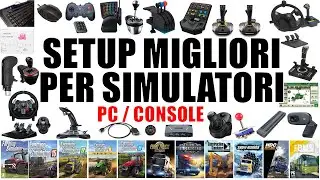🕹️ MIGLIORI SETUP per SIMULATORI e non solo | PC/CONSOLE | Per tutte le tasche, spazi e gusti