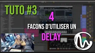 [TUTO #3] 4 Façons d'utiliser un DELAY!