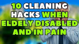 10 Easy Cleaning Hacks When You&rsquo;re Elderly, Disabled, and in Pain - Golden Years