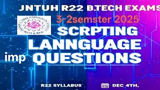 👉👉JNTUH  2025 R22 3-2 Scripting Languages Complete Important Questions