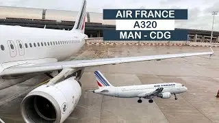 FLIGHT REVIEW | Air France A320 | Manchester (MAN) to Paris (CDG)