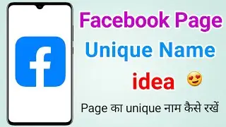 Unique facebook page name ideas | How to find unique names for facebook page