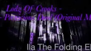 Lodz Of Crooks - Pernicious Deed (Original Mix) [2014CAMARILLA]