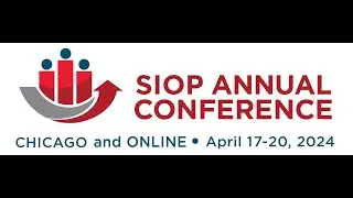 2024 SIOP annual conference opening plenary